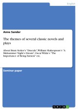 The themes of several classic novels and plays