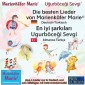 Die besten Kinderlieder von Marienkäfer Marie und ihren Freunden. Deutsch-Türkisch / En iyi sarkilari Ugurböcegi Sevgi: Almanca-Türkçe.