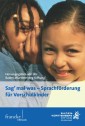 "Sag' mal was" - Sprachförderung für Vorschulkinder