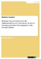 Relevant Success Factors for the Implementation of Convenience Stores in Germany and their Development in the German Market