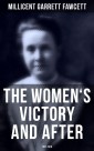 The Women's Victory and After: 1911-1918