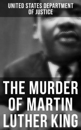 The Murder of Martin Luther King