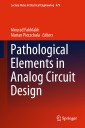 Pathological Elements in Analog Circuit Design