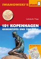 101 Kopenhagen - Geheimtipps und Top-Ziele
