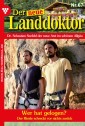 Der neue Landdoktor 67 - Arztroman