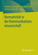 Normativität in der Kommunikationswissenschaft