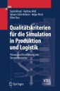 Qualitätskriterien für die Simulation in Produktion und Logistik