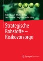 Strategische Rohstoffe - Risikovorsorge