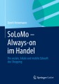 SoLoMo - Always-on im Handel