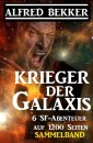 Sammelband 6 SF-Abenteuer: Krieger der Galaxis