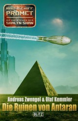 Raumschiff Promet - Die Abenteuer der Shalyn Shan 10: Die Ruinen von Antaran