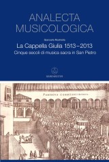 La Cappella Giulia 1513-2013