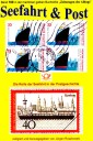 Seefahrt und Post - Geschichte der Reichspostdampfer - Schiffe auf Briefmarken