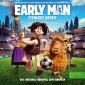 Early Man (Das Original-Hörspiel zum Kinofilm)