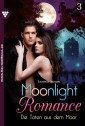 Moonlight Romance 3 - Romantic Thriller