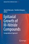 Epitaxial Growth of III-Nitride Compounds