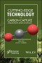 Cutting-Edge Technology for Carbon Capture, Utilization, and Storage