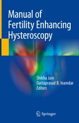 Manual of Fertility Enhancing Hysteroscopy