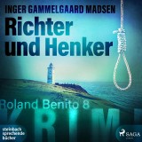 Richter und Henker - Roland Benito-Krimi 8