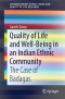 Quality of Life and Well-Being in an Indian Ethnic Community