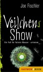 Veilchens Show