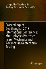 Proceedings of GeoShanghai 2018 International Conference: Multi-physics Processes in Soil Mechanics and Advances in Geotechnical Testing