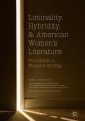 Liminality, Hybridity, and American Women's Literature