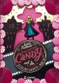 Geheimagentin Candy und die Schokoladen-Mafia