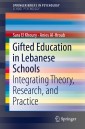 Gifted Education in Lebanese Schools