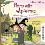 Schnattergans und Hexenhaus - Petronella Apfelmus, (gekürzt)