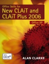 Office Skills for New CLAIT and CLAIT Plus