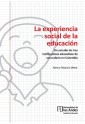 La experiencia social de la educación