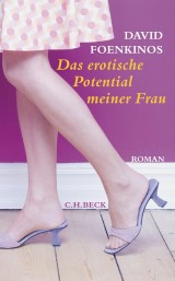 Das erotische Potential meiner Frau