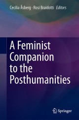 A Feminist Companion to the Posthumanities