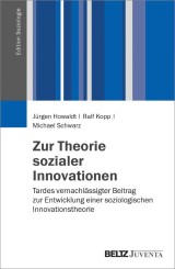 Zur Theorie sozialer Innovationen