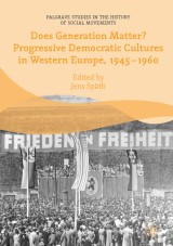 Does Generation Matter? Progressive Democratic Cultures in Western Europe, 1945-1960