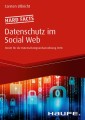Hard facts Datenschutz im Social Web
