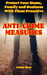 ANTI-CRIME MEASURES