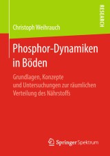 Phosphor-Dynamiken in Böden