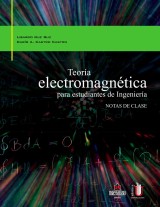 Teoría electromagnética para estudiantes de ingeniería