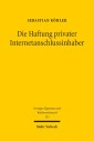 Die Haftung privater Internetanschlussinhaber