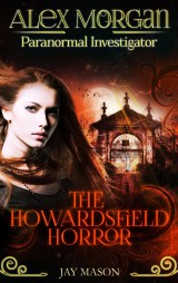 The Howardsfield Horror
