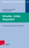 Glaube, Liebe, Gespräch