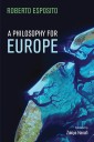 A Philosophy for Europe
