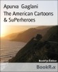 The American Cartoons & SuPerheroes