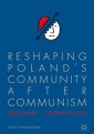Reshaping Poland's Community after Communism