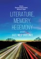 Literature, Memory, Hegemony