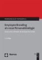Employee Branding als neue Personalstrategie