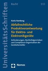 Abfallrechtliche Produktverantwortung für Elektro- und Elektronikgeräte