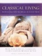 Classical Living